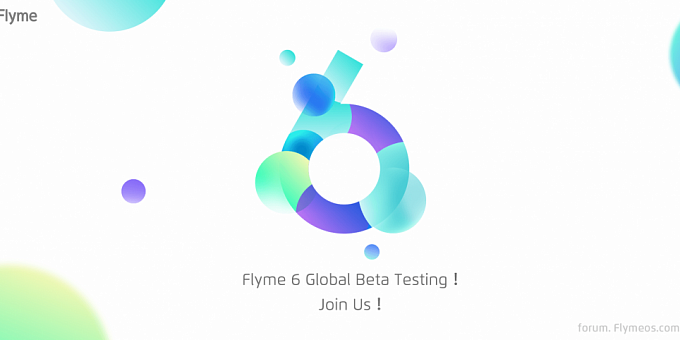 Стала известна дата выхода глобальной прошивки Flyme 6 от Meizu